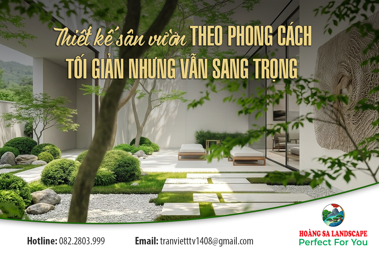 Thiết kế sân vườn theo phong cách tối giản nhưng vẫn sang trọng